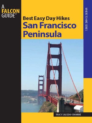 cover image of Best Easy Day Hikes San Francisco Peninsula